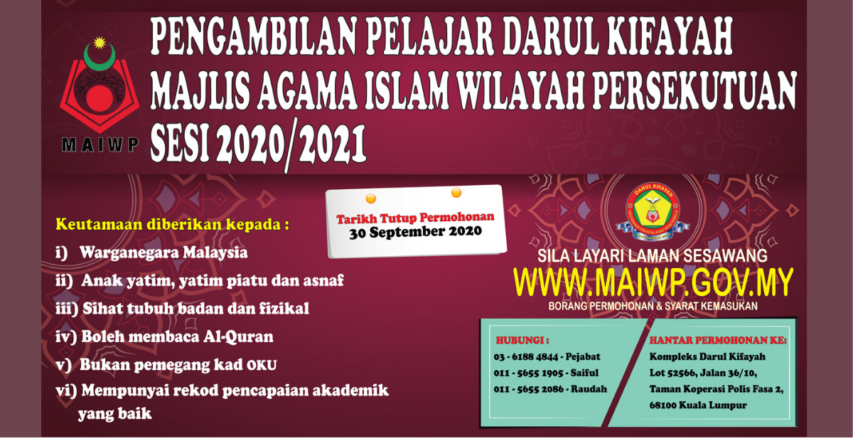 Tawaran Kemasukan Pelajar-Pelajar Baharu Kompleks Darul Kifayah Majlis Agama Islam Wilayah Persekutuan Kuala Lumpur Sesi 2020/2021